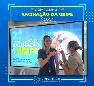 2ª Campanha de Vacinação da Gripe 2022 Drivetech