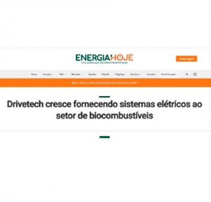 Drivetech cresce fornecendo sistemas elétricos ao setor de biocombustíveis