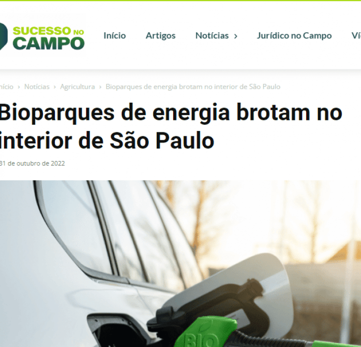 Bioparques de energia brotam no interior de São Paulo