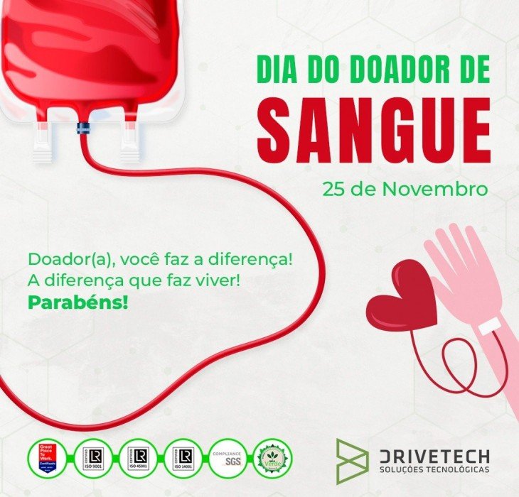 Dia do Doador de Sangue / 25 de Novembro 