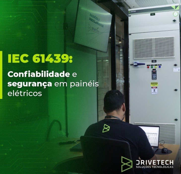 IEC61439: Confiabilidade e segurança em painéis elétricos 